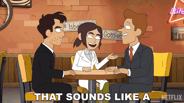 a cartoon says that sounds like a netflix show