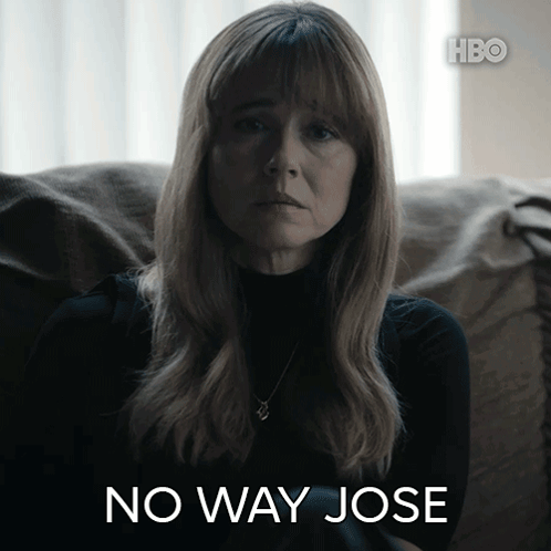 a woman sitting on a couch with the words " no way jose " written on the bottom