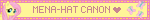 a pink and yellow banner that says mena-hat canon on it