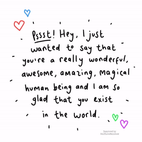 A handwritten note says the recipient is wonderful, awesome, magical, and makes the world better.