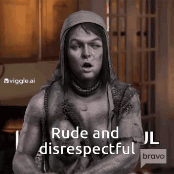 a black and white photo of a person with the words " rude and disrespectful " on the bottom