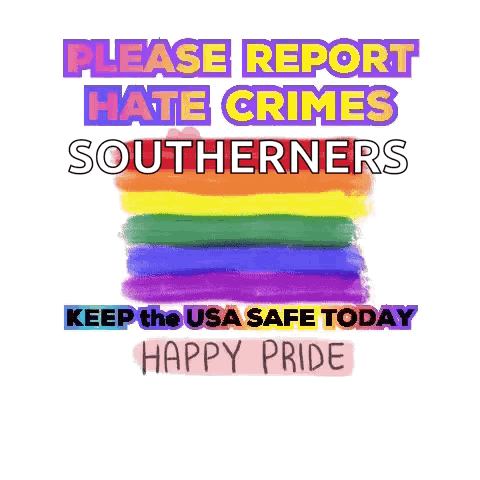 a poster asking people to report hate crimes to the southerners