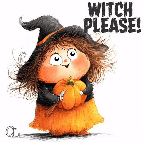 a little girl in a witch costume is holding a pumpkin with the words witch please written above her