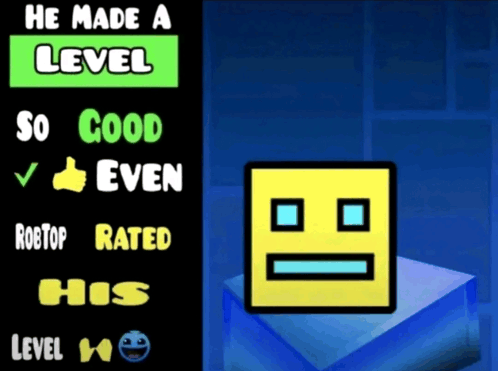 a screenshot of a video game that says he made a level