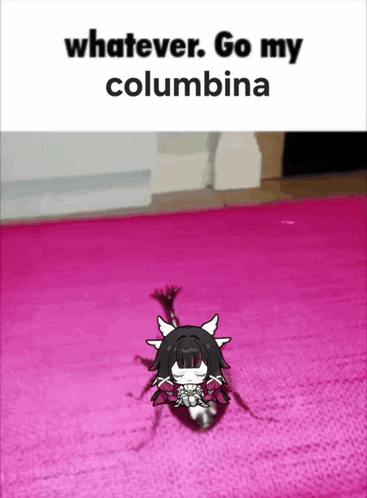 Columbina character appears on pink carpet under meme text.