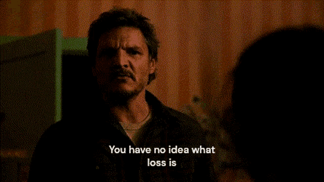 a man with a beard is talking to another man and says you have no idea what loss is