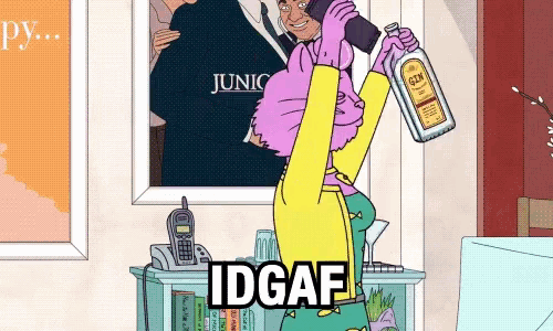 a cartoon shows a woman holding a bottle of gin and the words idgaf on the bottom