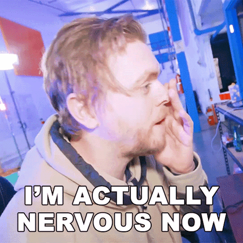 a man says i 'm actually nervous now while covering his nose