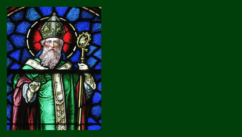 patrick was a christian that lived in the 5th century ad his real name was actually maewyn succat and he was missionary to ireland