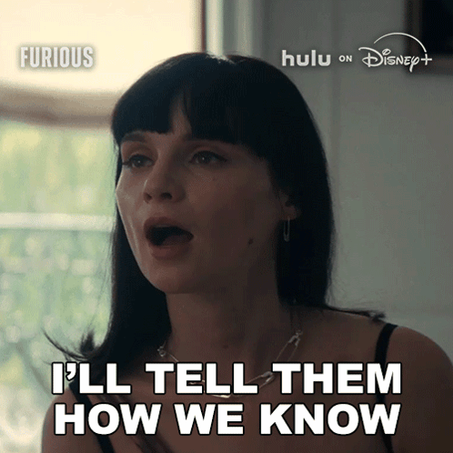 a woman says " i 'll tell them how we know " in front of a window