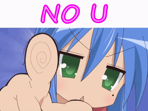 a cartoon girl with blue hair and green eyes is pointing at the camera with the words no u above her