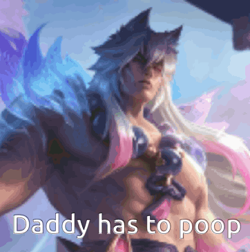 Sett appears in blue fantasy art with the caption “Daddy has to poop.”