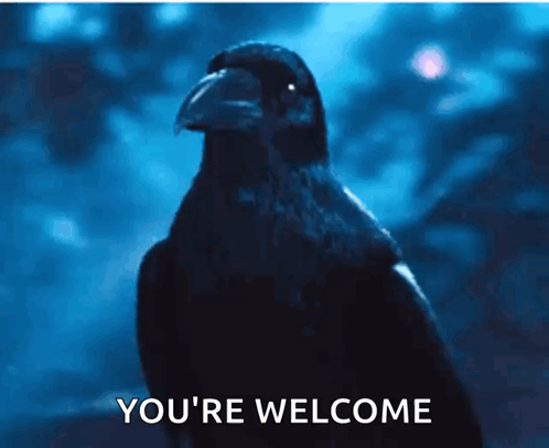 A dark crow bows politely with “YOU’RE WELCOME” written below it.