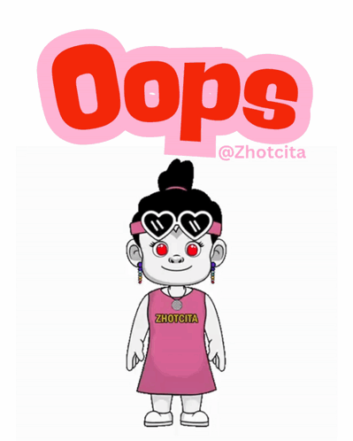 A cartoon girl stands beneath “Oops” lettering with a guilty, caught-in-the-act pose.