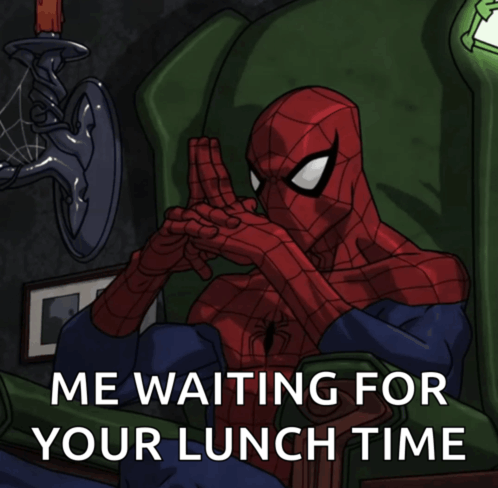 a cartoon of a spider-man sitting in a chair with the caption " me waiting for your lunch time "