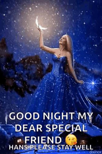 A woman in a sparkling blue gown reaches toward a moon under “GOOD NIGHT MY DEAR SPECIAL FRIEND.”