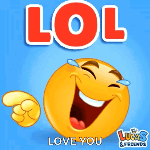 A laughing yellow emoji points beneath large red “LOL” text.