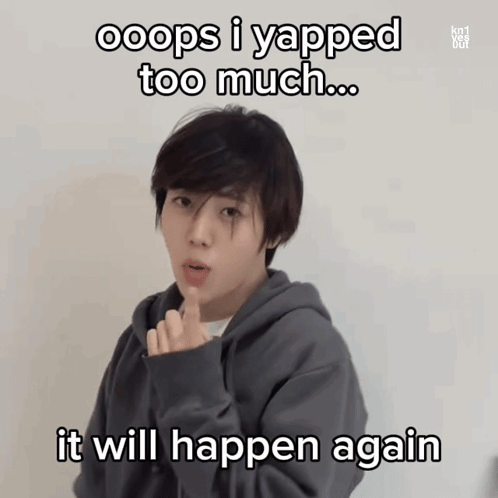 a young man is making a funny face with the caption ooops i yapped too much ... it will happen again