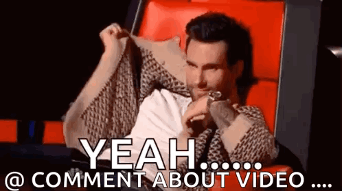 Adam Levine hides behind fabric with captions including “YEAH……” and “@ COMMENT ABOUT VIDEO ….”