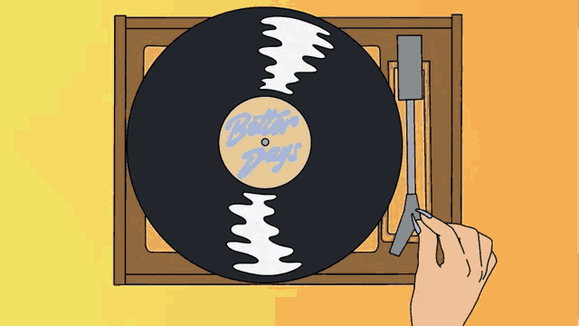 a cartoon drawing of a record player playing a better days record