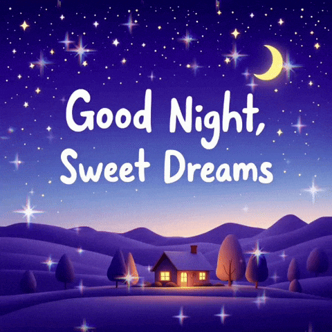 A crescent moon shines above a small house and the caption “Good Night, Sweet Dreams.”