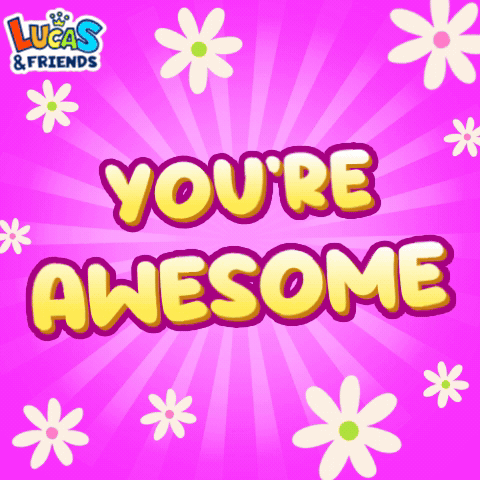 Bright pink text says “YOU’RE AWESOME” with flowers and stars.