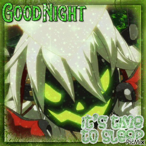 a picture of a monster with the words goodnight it 's time to sleep on it