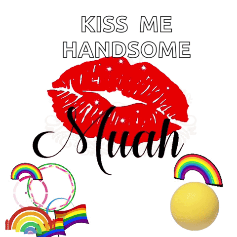 a poster that says " kiss me handsome sluah " with rainbows and lollipops