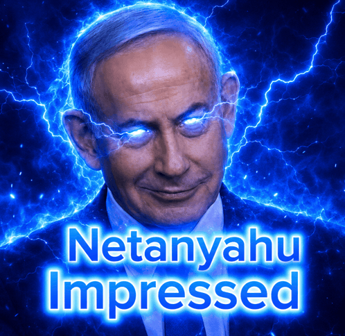 a picture of a man with lightning behind him and the words netanyahu impressed