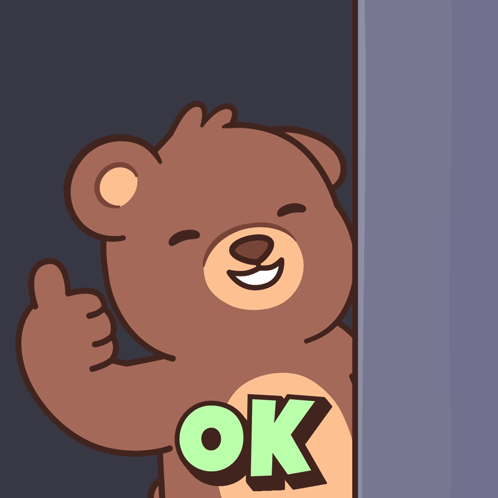 A brown cartoon bear smiles and gives a thumbs-up beside green “OK” text.