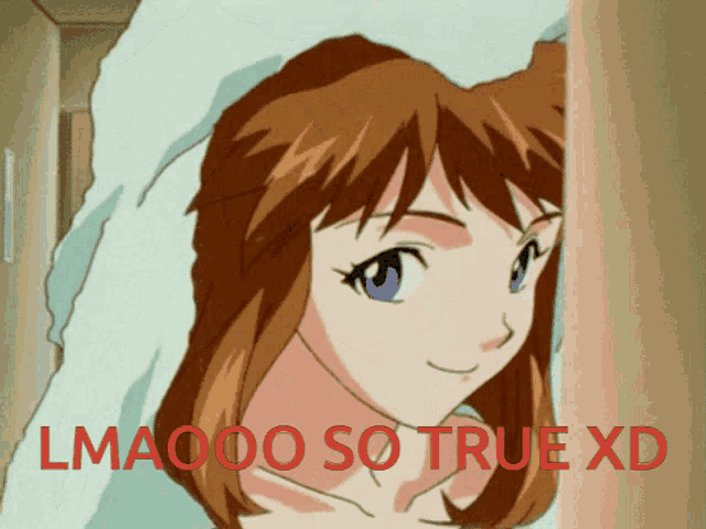 a picture of a girl with a towel around her head and the words lmaoo so true xd
