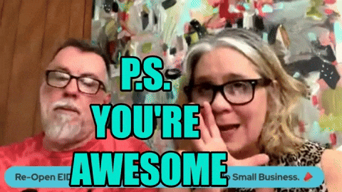 Two people point at a colorful caption: “P.S. YOU’RE AWESOME.”