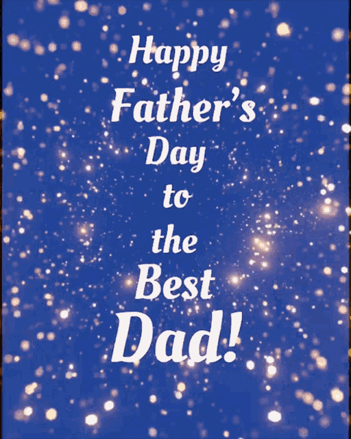 a happy father 's day to the best dad poster