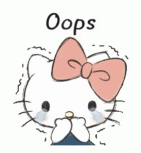 A Hello Kitty-style drawing shakes nervously beneath the word “Oops.”