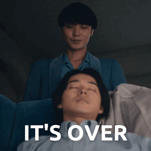a man laying on a couch with the words " it 's over " on the bottom