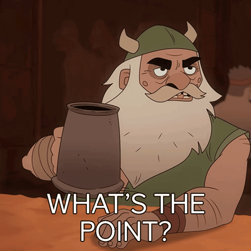 a cartoon of a man holding a mug with the words what 's the point written below him