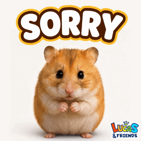 A hamster poses beneath a bold brown-and-white “SORRY” caption.