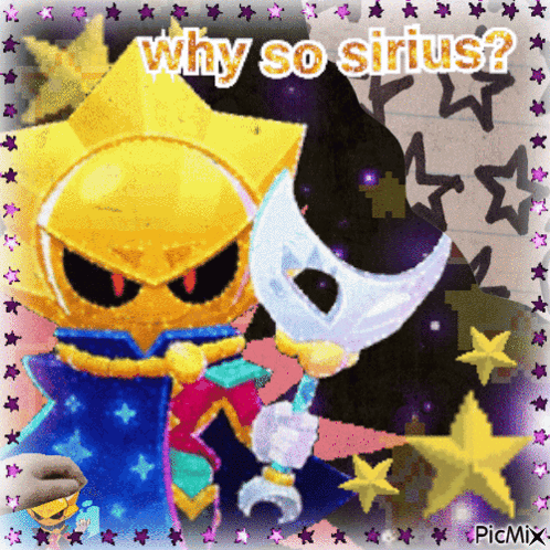 Two colorful Brawl Stars-style characters appear under “Why so sirius?”