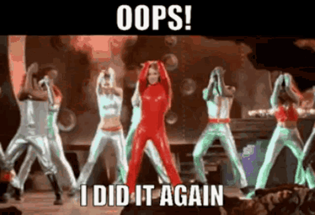 A pop-performance scene is captioned “OOPS! I DID IT AGAIN.”