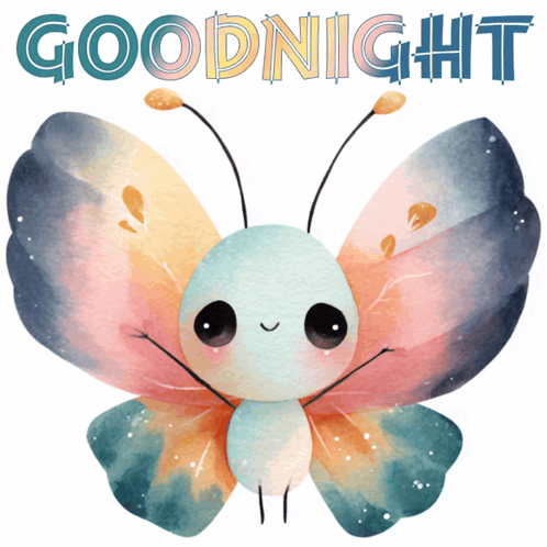 A pastel butterfly with a tiny face appears beneath “GOODNIGHT.”