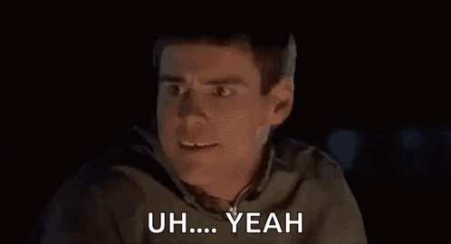 Lloyd Christmas says “UH.... YEAH” in a dark scene.