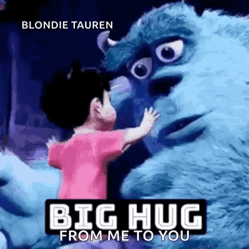 A person hugs a large blue furry character with “BIG HUG FROM ME TO YOU” text.